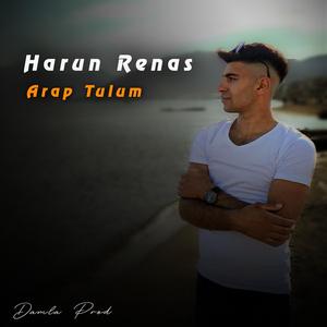 Arap Tulum (feat. Harun Renas)