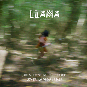 Llama (Los De La Vega Remix)