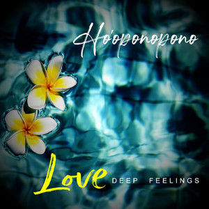 Ho'oponopono Of Love