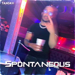 Spontanous