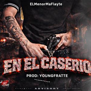 EN EL CASERIO