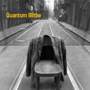 Quantum Blithe