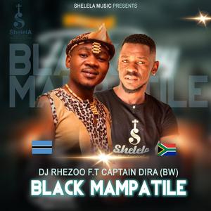 Black Mampatile (feat. Captain Dira)