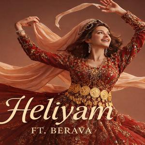 Heliyam (feat. Berava)