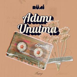 Adımı Unutma