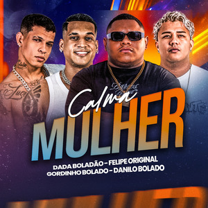 Calma Mulher