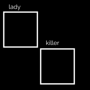 Lady Killer