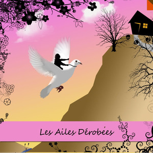 Les ailes dérobées