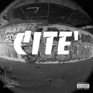 CITE' (feat. Grilldaddy)