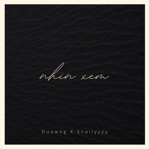 Nhìn xem (feat. Duowng)