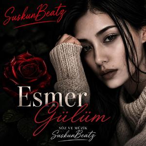 Esmer Gülüm