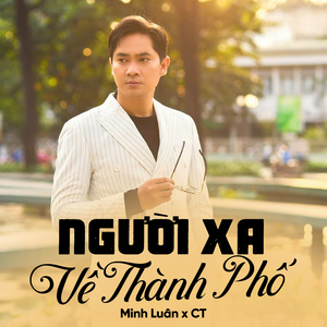 Người Xa Về Thành Phố