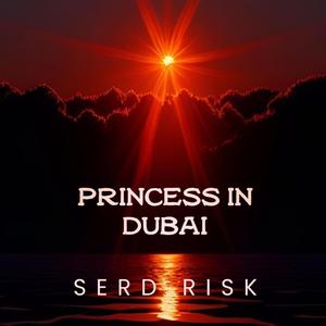 Princess in Dubai