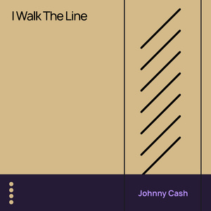 I Walk the Line
