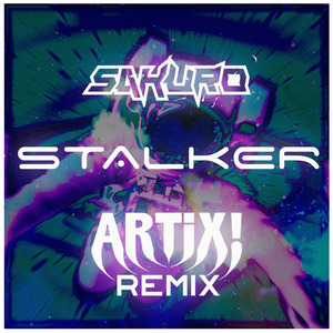 Stalker ( ARTIX! REMIX )