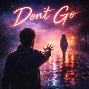 Don't Go