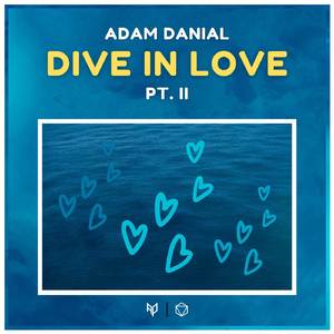 Dive in Love, Pt. II