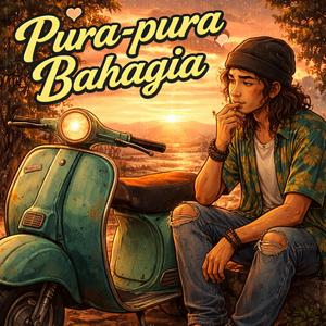 Pura-pura Bahagia