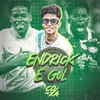 MC Coxa - Endrick é Gol