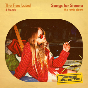 Change Your Mind (iamalex, Felty Remix)