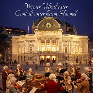 Wiener Volksthater Cembali unter freiem Himmel