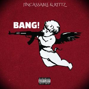 BANG. (feat. Rittz)