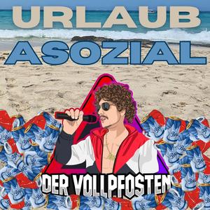 Urlaub asozial