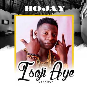 Isoji Aye (Gyration)