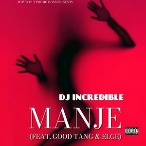 MANJE (feat. Good Tang & Elge)