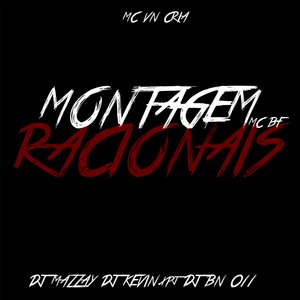 Montagem Racionais (feat. DJ BN 011 & MC BF)