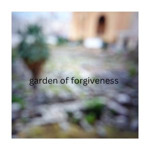 Garden of Forgiveness