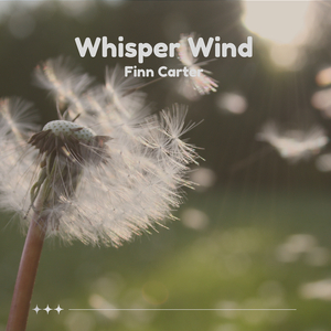 Whisper Wind