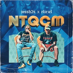 NTQCM (feat. Eliezel el Calvito Baby)