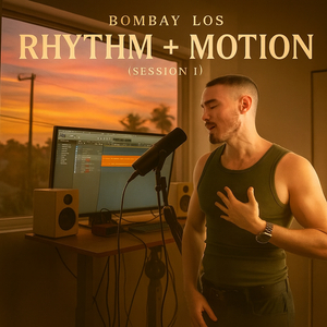 Rhythm + Motion (Session I)