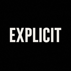 EXPLICIT