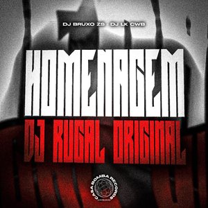 Homenagem Dj Rugal Original