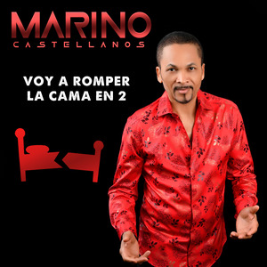 Voy Romper La Cama En Dos (Remasterizada)