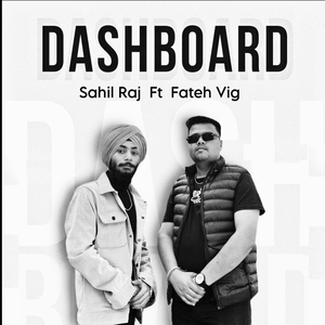 Dashboard (feat. Fateh Vig)