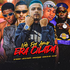 Não Era Amor Era Cilada