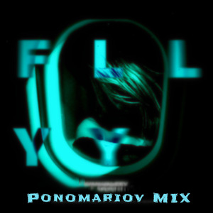 Fly (Ponomariov Remix)