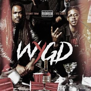 WYGD (feat. ITz CuRt)