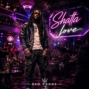 Shatta love