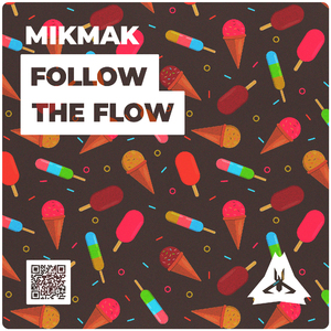 Follow The Flow (Original mix)
