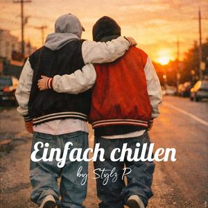 Einfach chillen