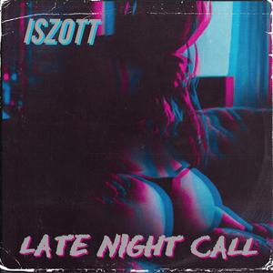 Late night call