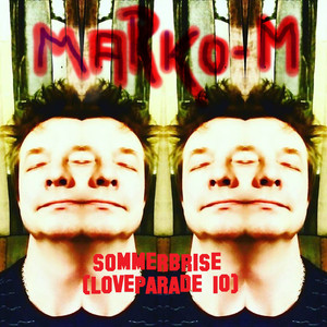 Sommerbrise (Loveparade 10) (Non-Album-Track)