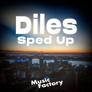 Diles (Sped Up) (Remix)