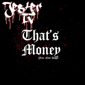 That's Money (feat. Nate Dogg)