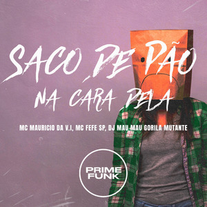 Saco de Pao na Cara Dela