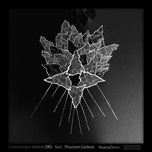Sables (feat. Cinématique Inverse {IK} & Phantom Carbon)